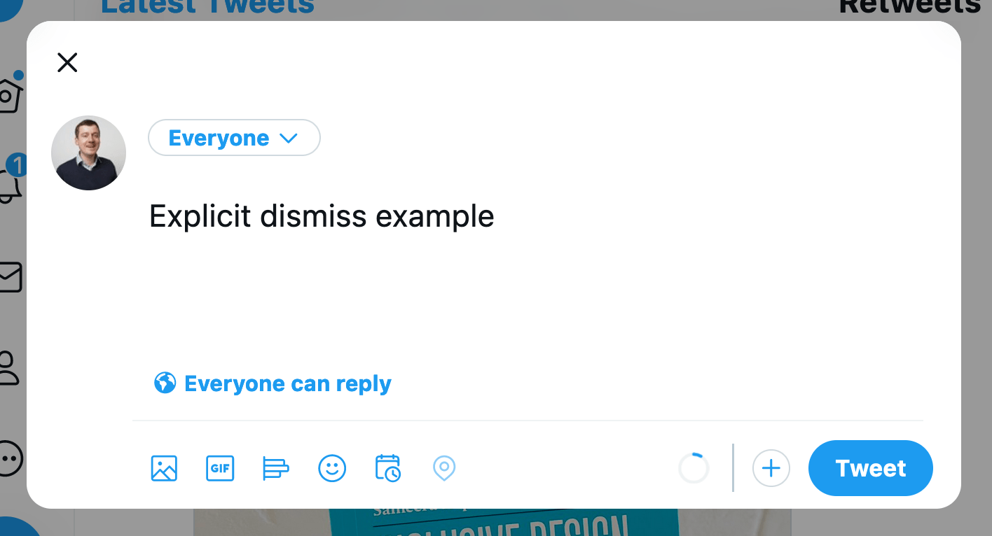 Screenshot of compose tweet screen that has draft tweet with text: explicit dismiss example